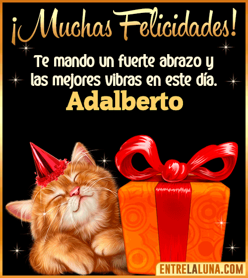 Muchas felicidades en tu Cumpleaños Adalberto