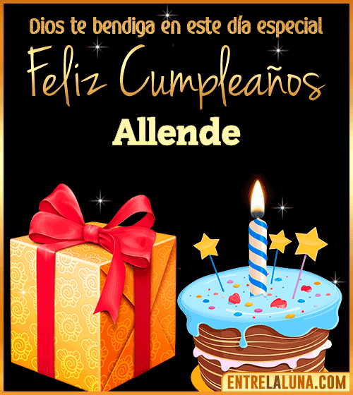 Feliz Cumpleaños, Dios te bendiga en este día especial Allende