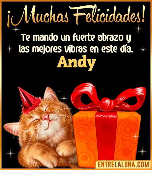 Muchas felicidades en tu Cumpleaños Andy