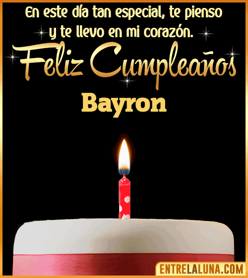 Te llevo en mi corazón Feliz Cumpleaños Bayron