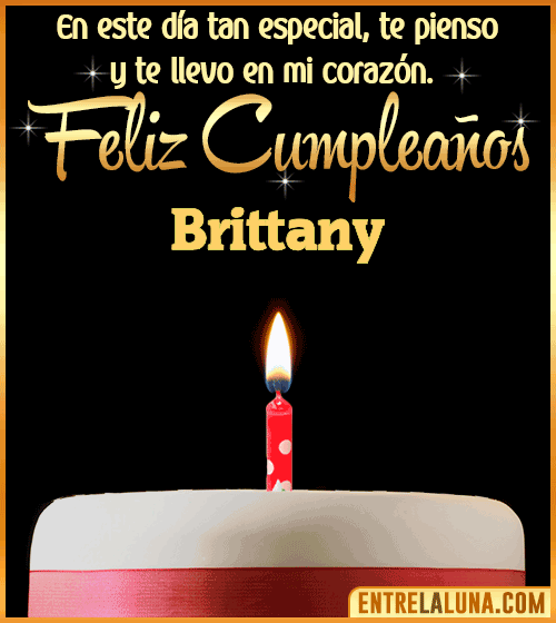 Te llevo en mi corazón Feliz Cumpleaños Brittany