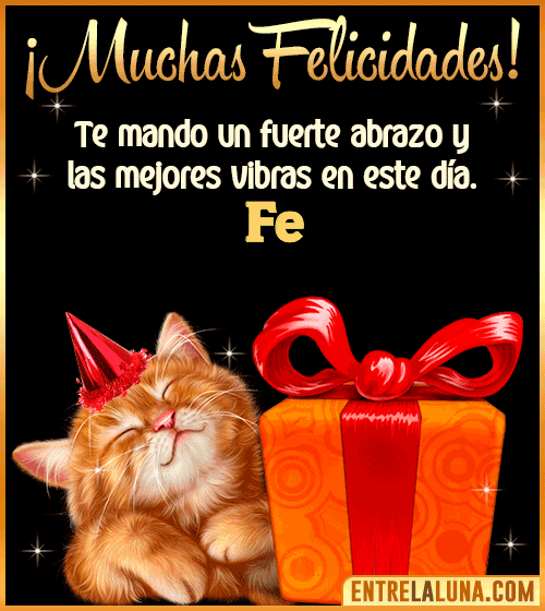 Muchas felicidades en tu Cumpleaños Fe