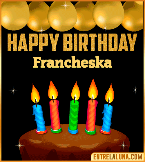 Happy Birthday gif Francheska