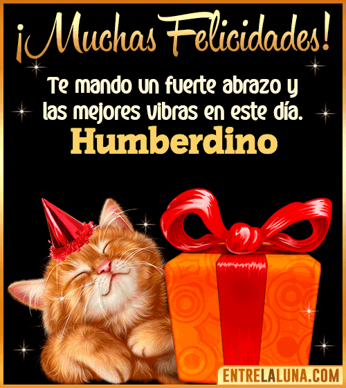 Muchas felicidades en tu Cumpleaños Humberdino