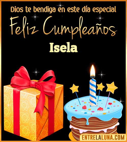 Feliz Cumpleaños, Dios te bendiga en este día especial Isela