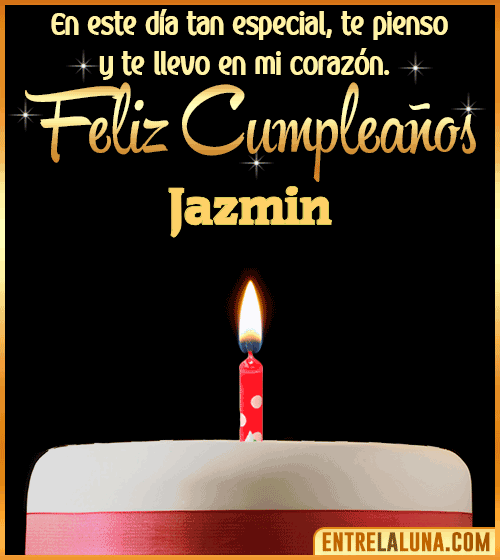 Te llevo en mi corazón Feliz Cumpleaños Jazmin