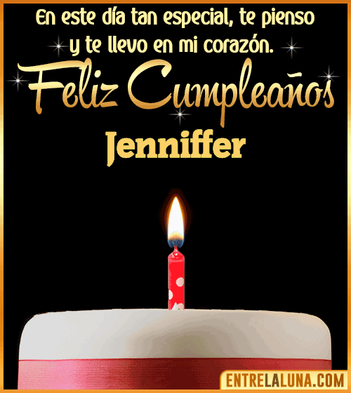 Te llevo en mi corazón Feliz Cumpleaños Jenniffer