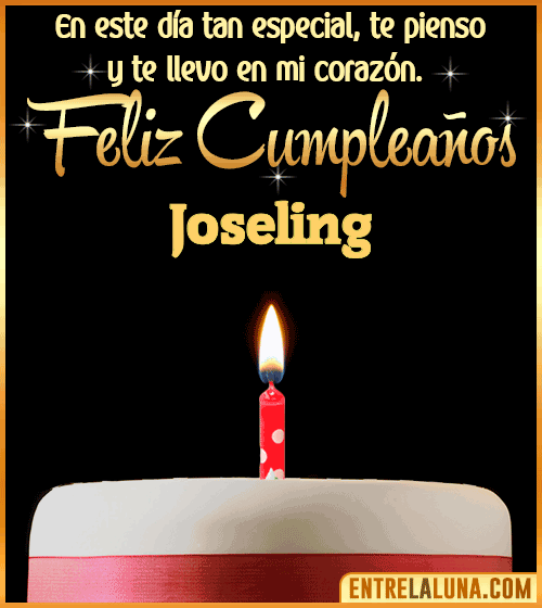 Te llevo en mi corazón Feliz Cumpleaños Joseling