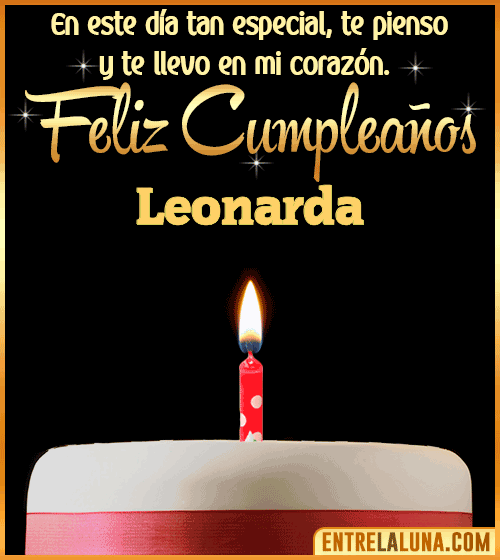Te llevo en mi corazón Feliz Cumpleaños Leonarda