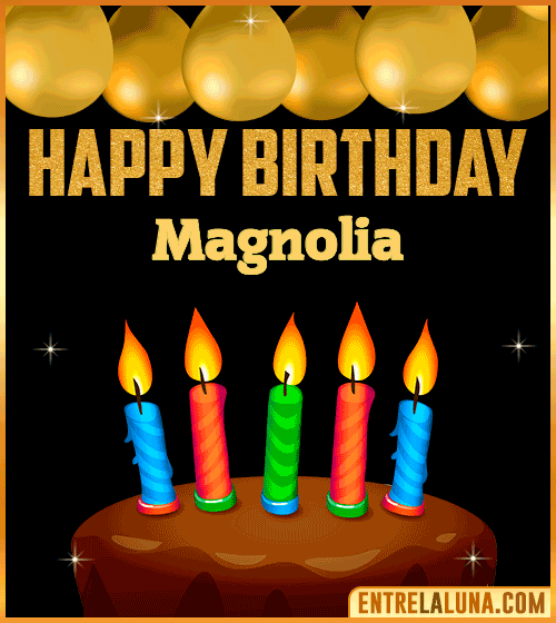Happy Birthday gif Magnolia