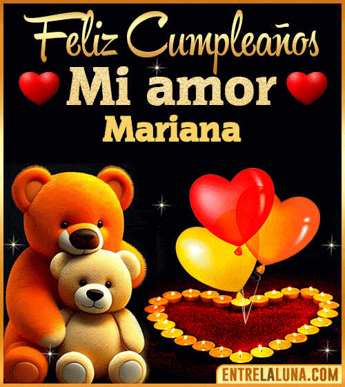 Feliz Cumpleaños mi Amor Mariana