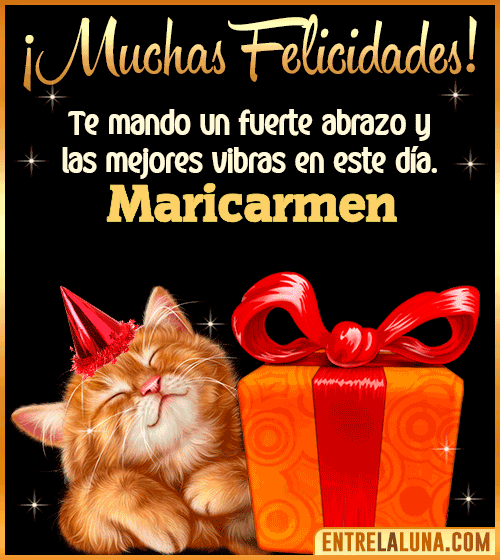 Muchas felicidades en tu Cumpleaños Maricarmen