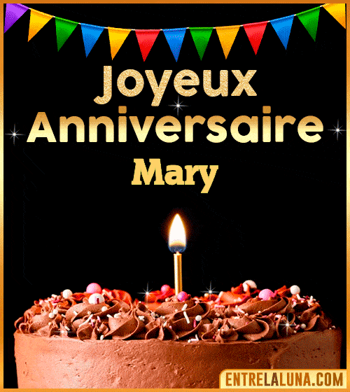 GIF Joyeux Anniversaire Mary