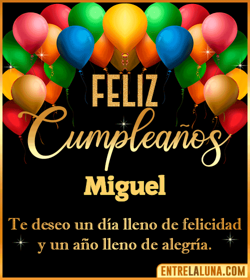 Mensajes de cumpleaños Miguel