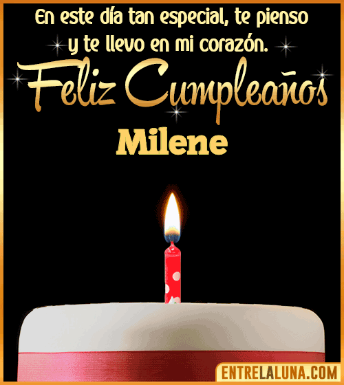 Te llevo en mi corazón Feliz Cumpleaños Milene