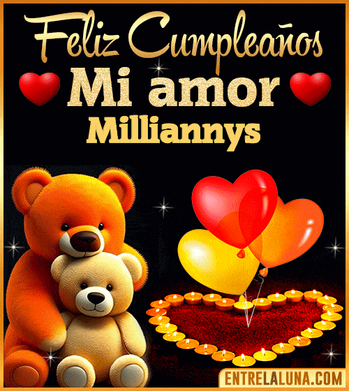 Feliz Cumpleaños mi Amor Milliannys
