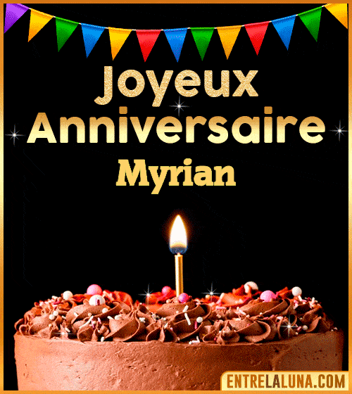 GIF Joyeux Anniversaire Myrian