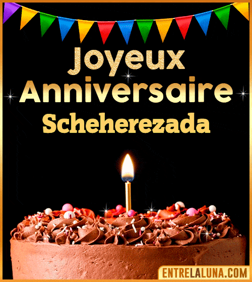 GIF Joyeux Anniversaire Scheherezada