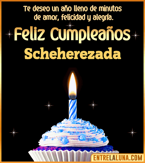 Te deseo Feliz Cumpleaños Scheherezada