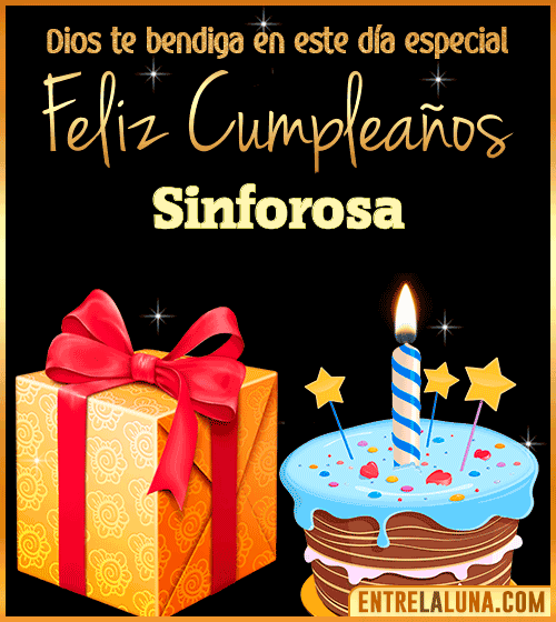 Feliz Cumpleaños, Dios te bendiga en este día especial Sinforosa