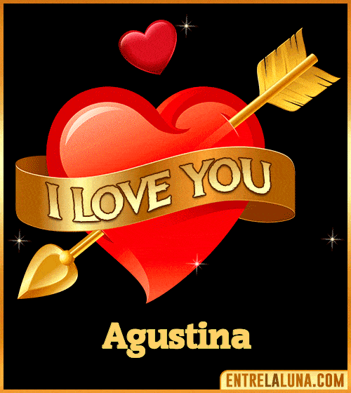 GiF I love you Agustina