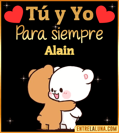 Tú y Yo Amor Alain