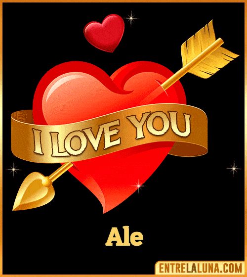 GiF I love you Ale