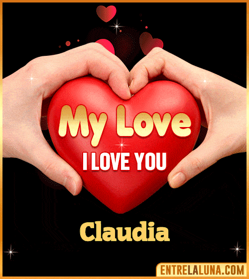 My Love i love You Claudia