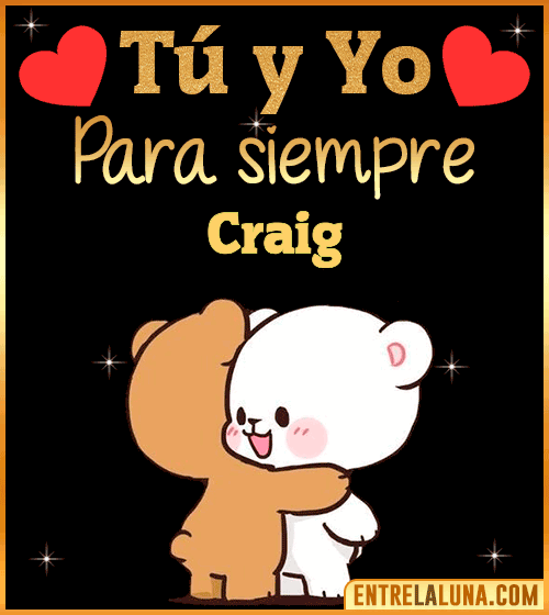 Tú y Yo Amor Craig