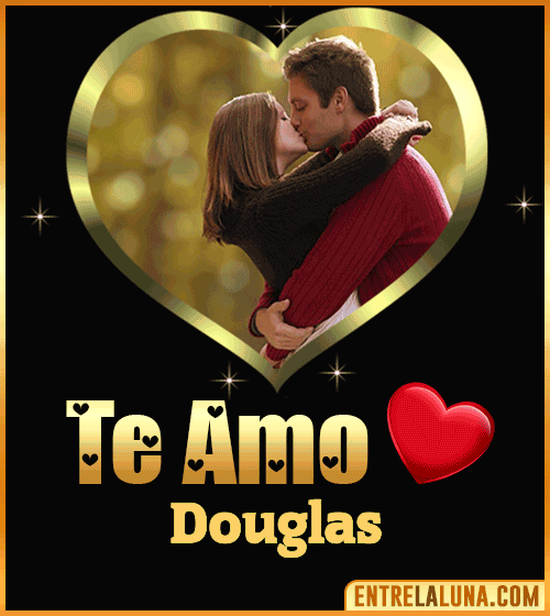 Gif Te amo Douglas