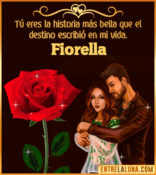 Tú eres la historia más bella en mi vida Fiorella