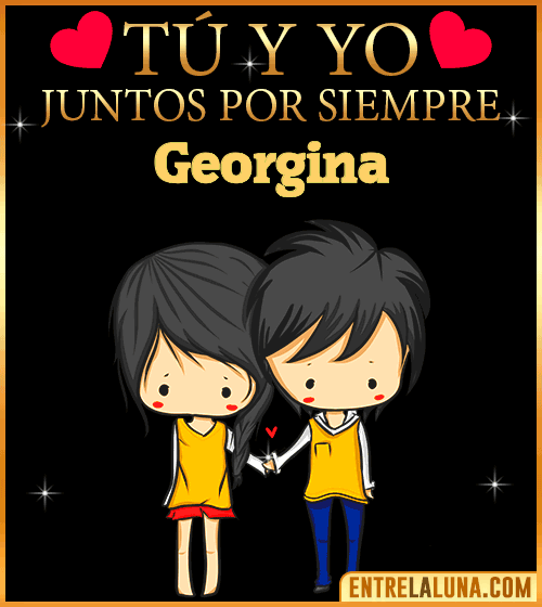 Tú y Yo juntos por siempre Georgina