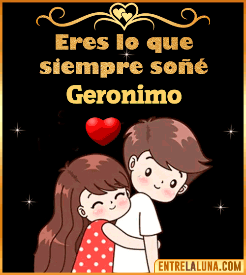 Gif de Amor para Geronimo