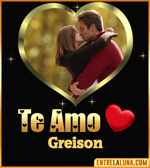 Gif Te amo Greison
