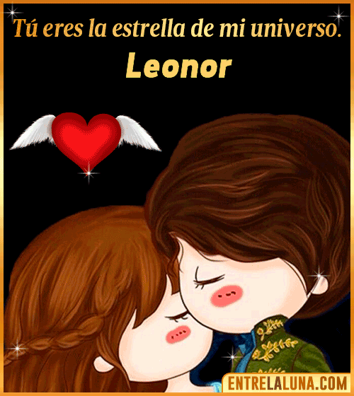 Tú eres la estrella de mi universo Leonor