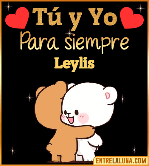 Tú y Yo Amor Leylis