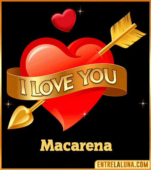 GiF I love you Macarena