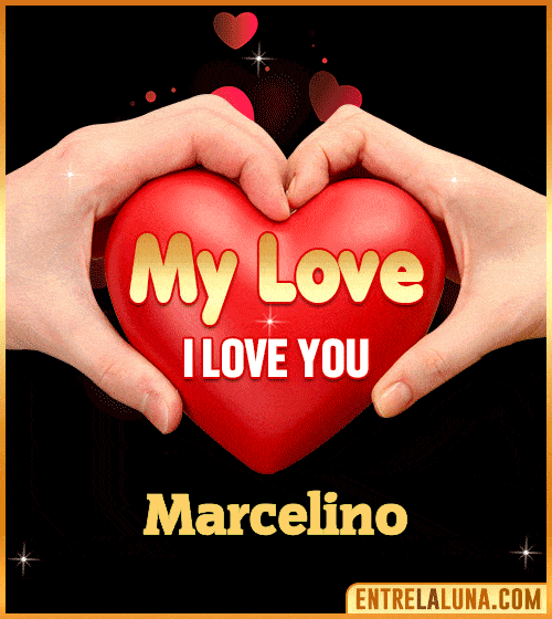 My Love i love You Marcelino