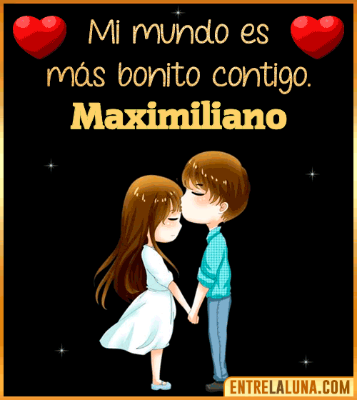 Gif de Amor para WhatsApp con Nombre Maximiliano