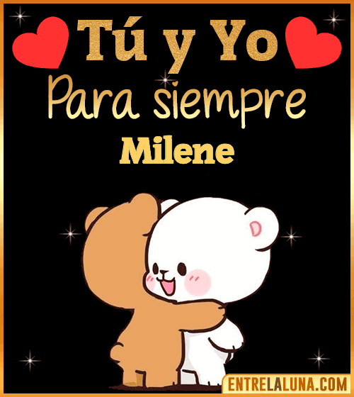 Tú y Yo Amor Milene