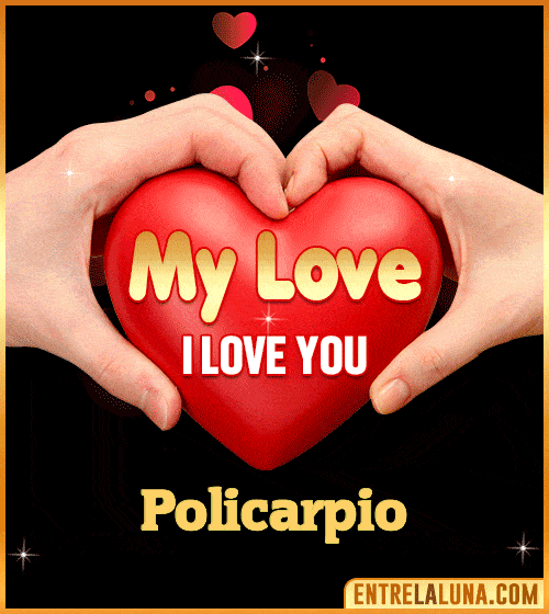 My Love i love You Policarpio