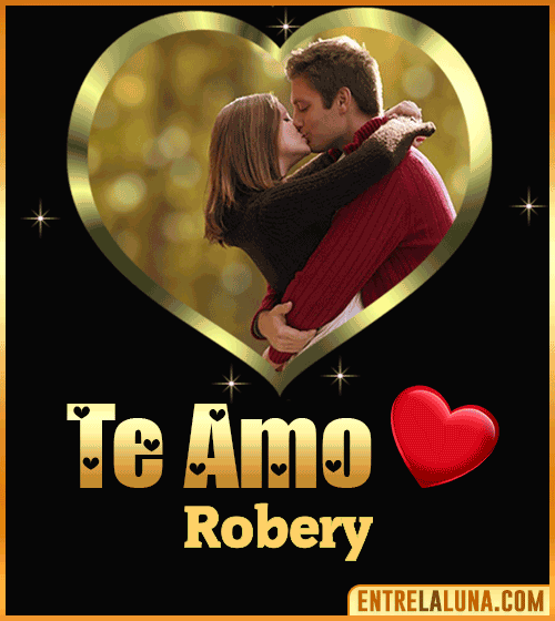 Gif Te amo Robery