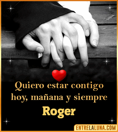 Gif de Amor con Nombre Roger