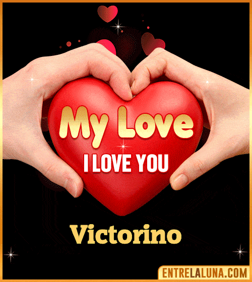 My Love i love You Victorino