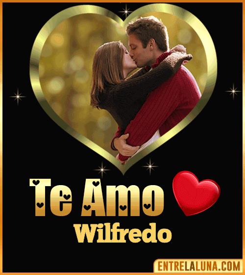 Gif Te amo Wilfredo