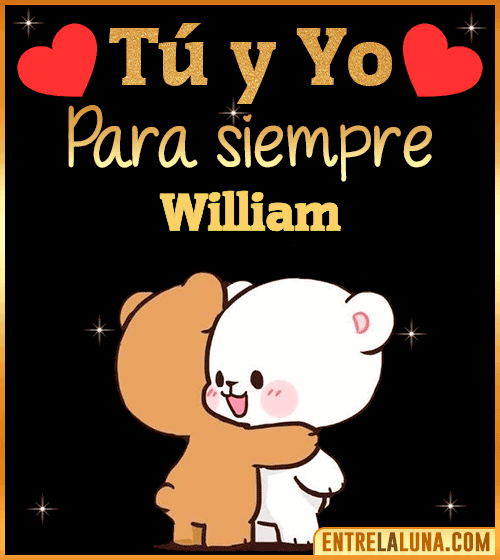 Tú y Yo Amor William