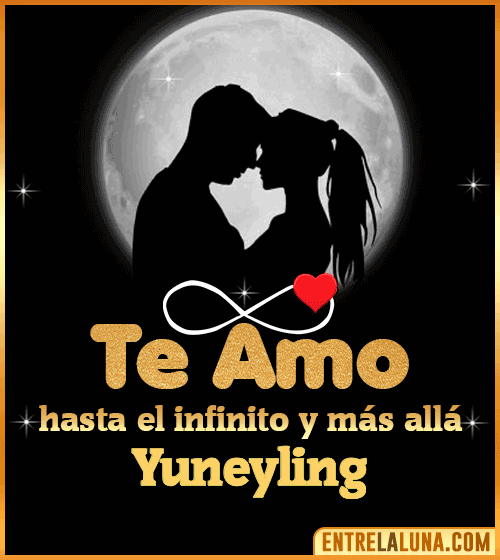 Te amo hasta el infinito y más allá Yuneyling