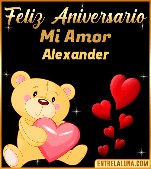 Feliz Aniversario mi Amor Alexander