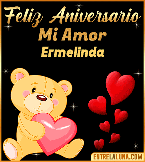 Feliz Aniversario mi Amor Ermelinda