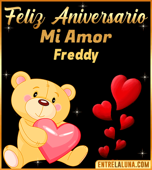Feliz Aniversario mi Amor Freddy